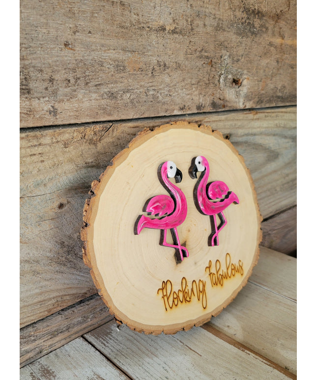 The Flocking Fabulous Flamingos Wood Round Sign